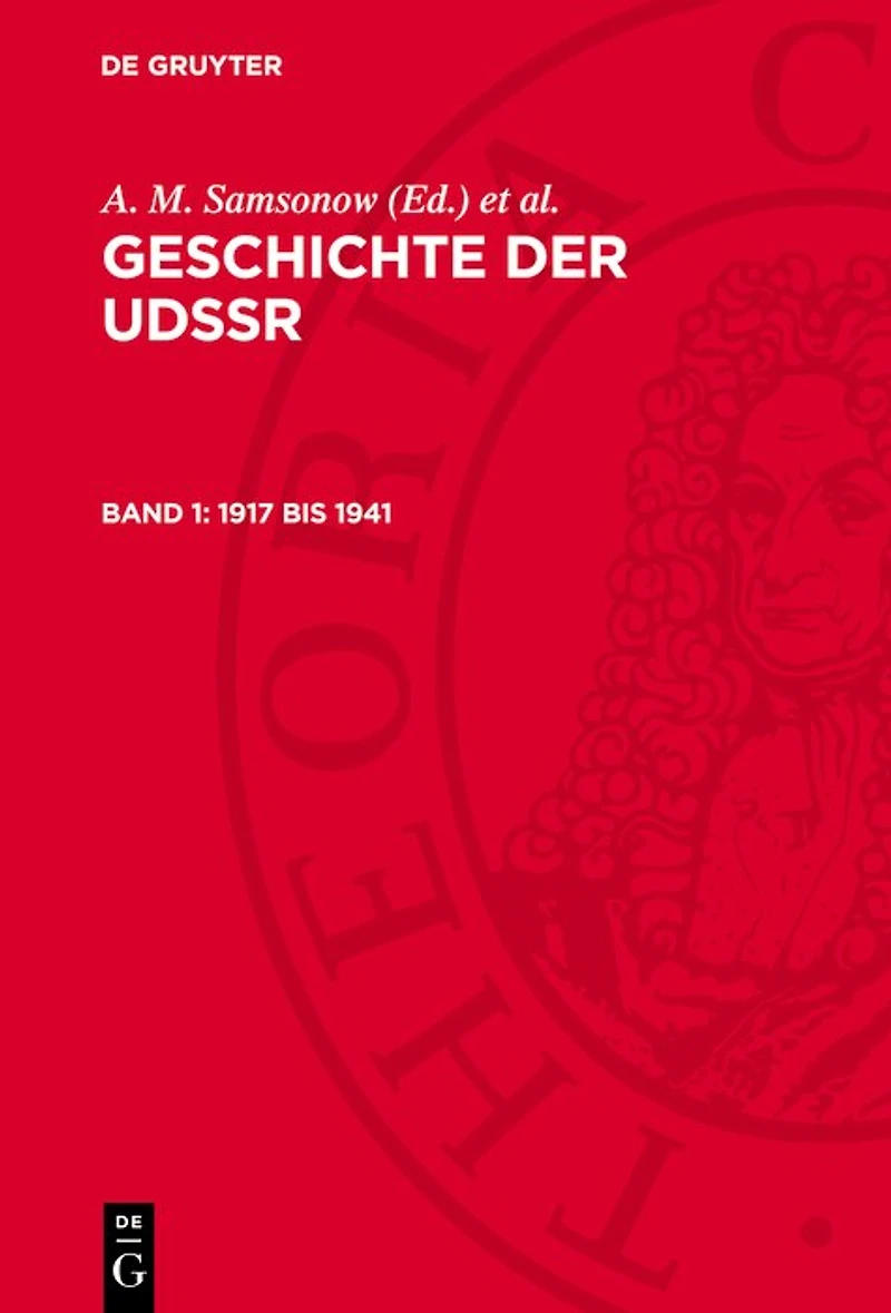 1917 bis 1941: Von der Großen Sozialistischen Oktoberrevolution bis zum Sieg des Sozialismus