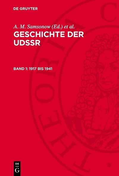 1917 bis 1941: Von der Großen Sozialistischen Oktoberrevolution bis zum Sieg des Sozialismus
