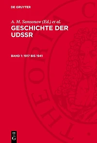 1917 bis 1941: Von der Großen Sozialistischen Oktoberrevolution bis zum Sieg des Sozialismus