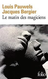 Le Matin des magiciens: introduction au réalisme fantastique