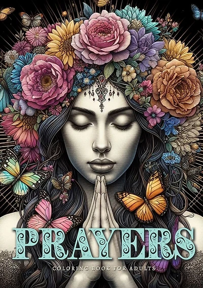 Prayers Coloring Book for Adults: Spiritual Coloring Book Grayscale religious Coloring Book Meditation Awareness