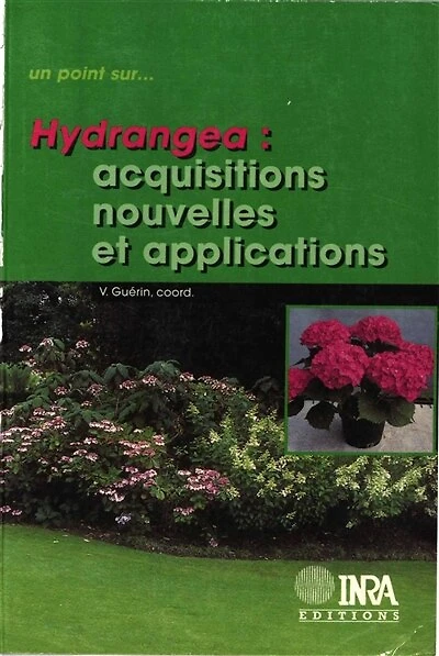 Hydrangea: Acquisitions nouvelles et applications