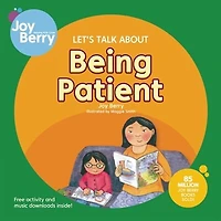 Let's Talk About Being Patient