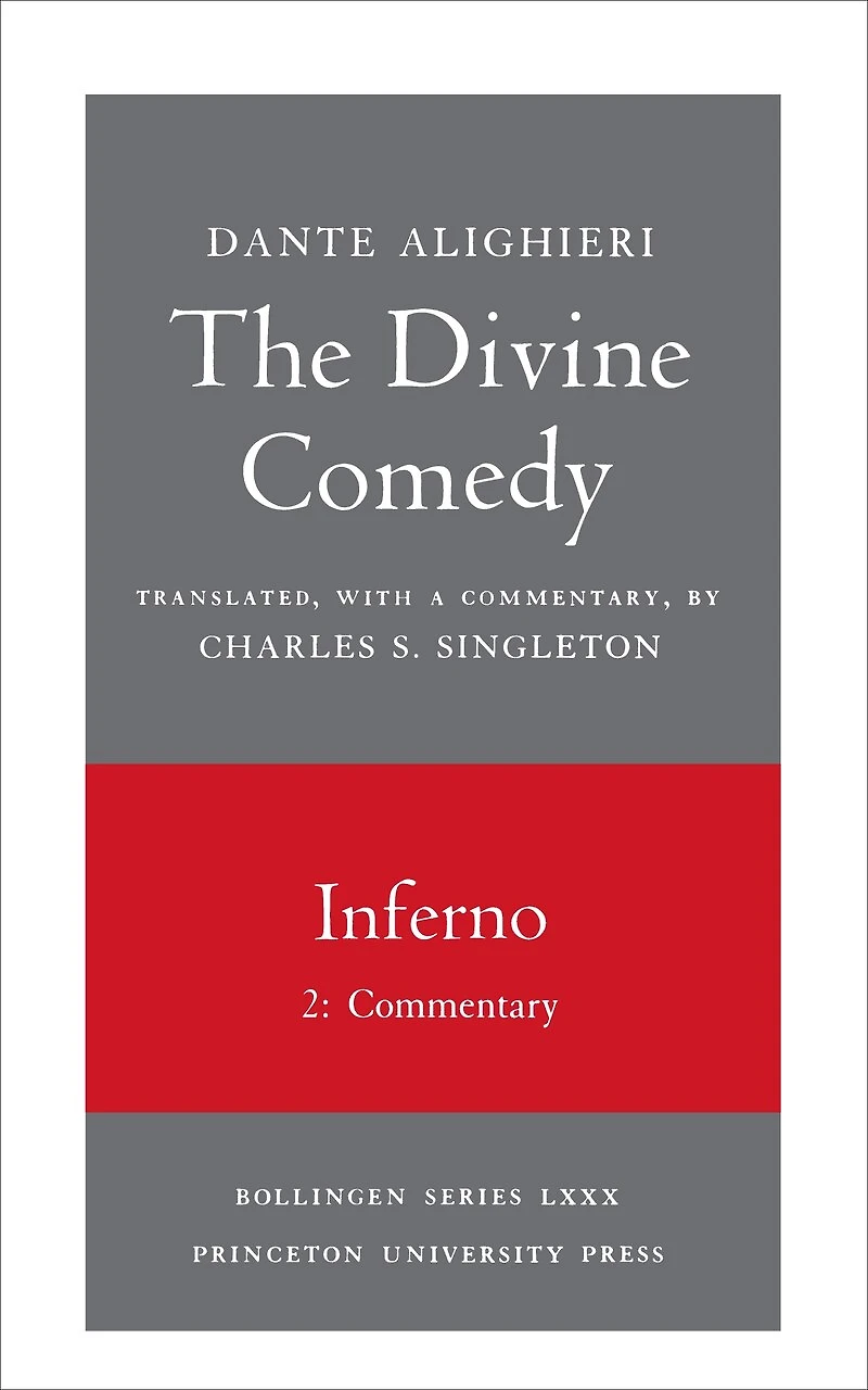 The Divine Comedy, I. Inferno, Vol. Part 2: Commentary