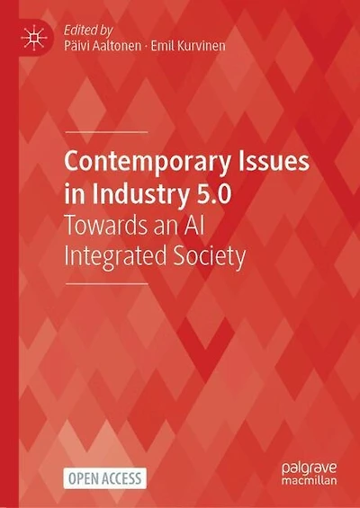 Contemporary Issues in Industry 5.0: Towards an AI Integrated Society