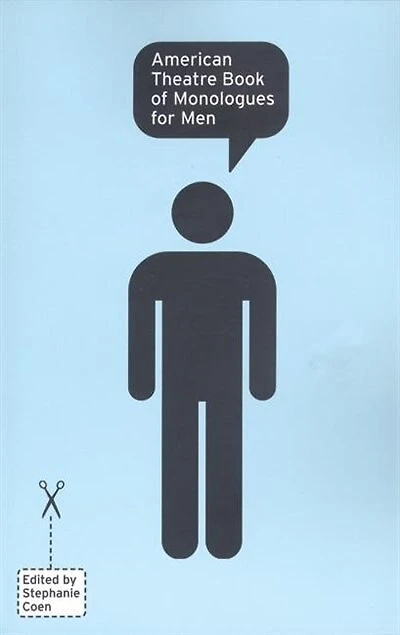 American Theatre Book Of Monologues For Men