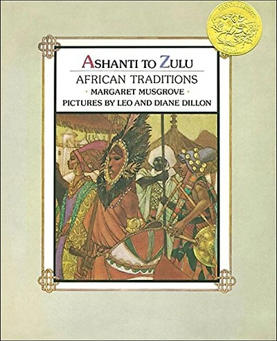 Ashanti to Zulu: African Traditions