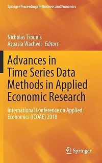 Advances Time Series Data Methods Applied Economic Research: International Conference on Economics (ICOAE) 2018