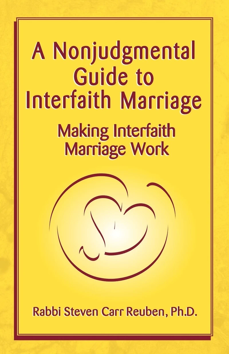 A Nonjudgmental Guide to Interfaith Marriage