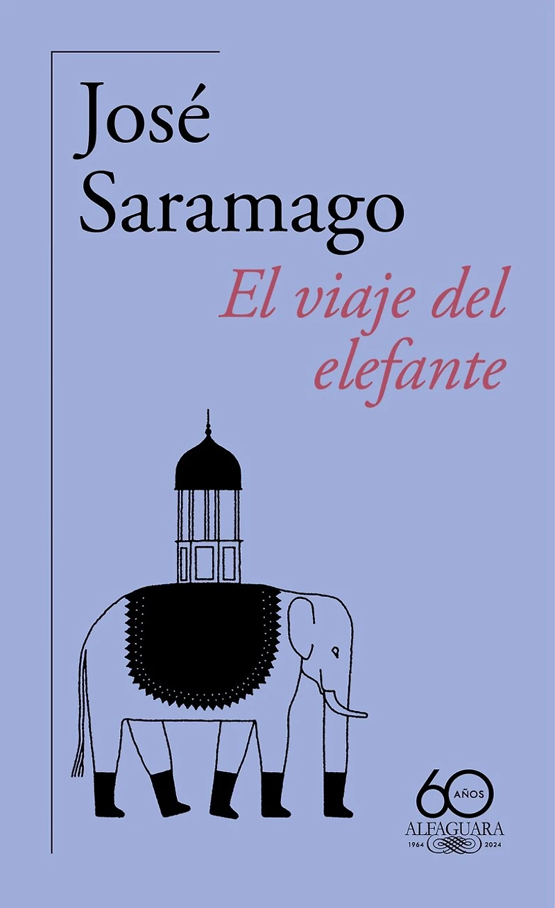 El viaje del elefante (60 aniversario de Alfaguara) / The Elephant's Journey