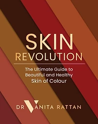 Skin Revolution: The Ultimate Guide to Beautiful and Healthy of Colour