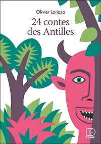 24 contes des Antilles