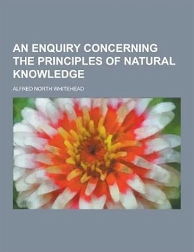 An Enquiry Concerning the Principles of Natural Knowledge