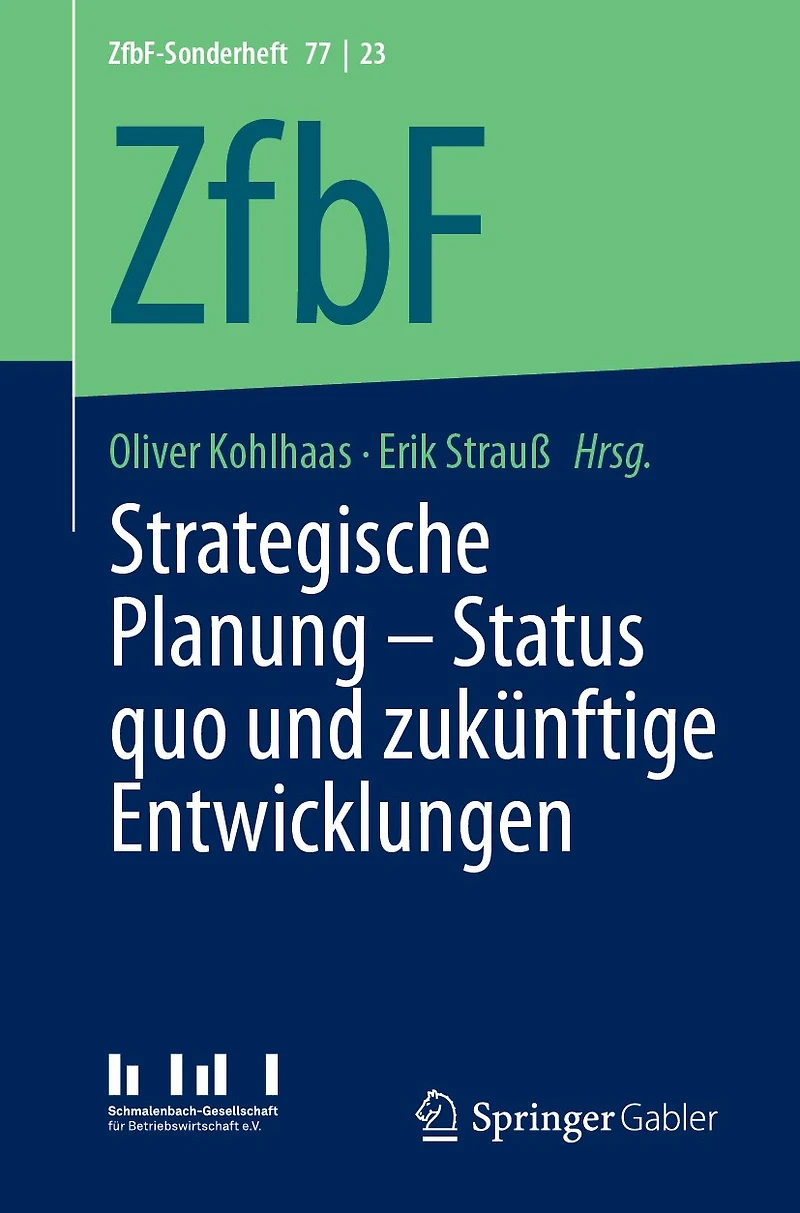 Strategische Planung - Status Quo Und Zukünftige Entwicklungen