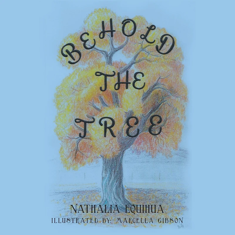 Behold The Tree