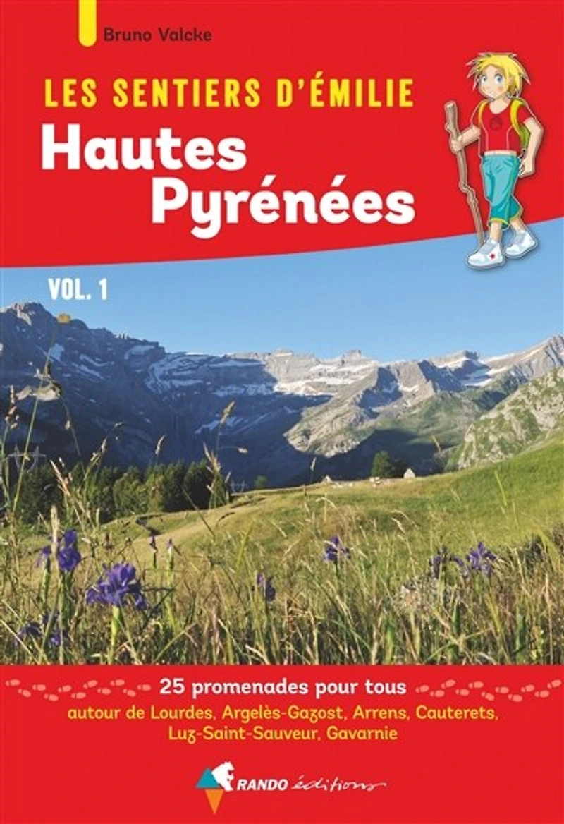 Sentiers d'Emilie Hautes-Pyrénées vol. 1 (3e ed)