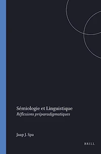Sémiologie et Linguistique: Réflexions préparadigmatiques