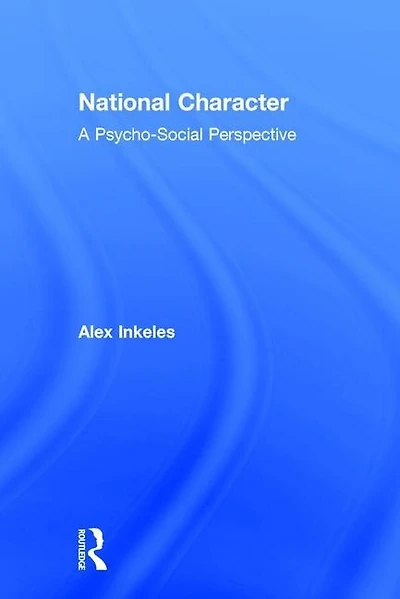 National Character: A Psycho-Social Perspective