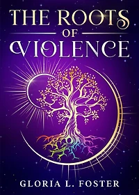 The Roots of Violence