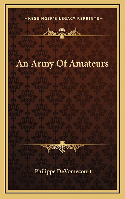 An Army Of Amateurs