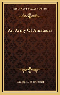 An Army Of Amateurs