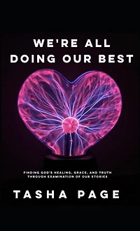 We're All Doing Our Best
