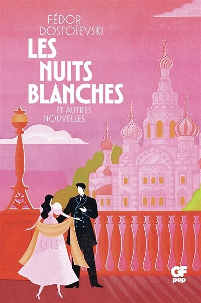 Les nuits blanches: et autres nouvelles
