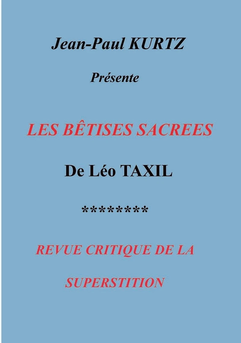 Les Bêtises Sacrées