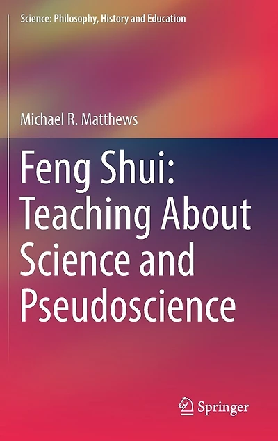 Feng Shui: Teaching About Science And Pseudoscience
