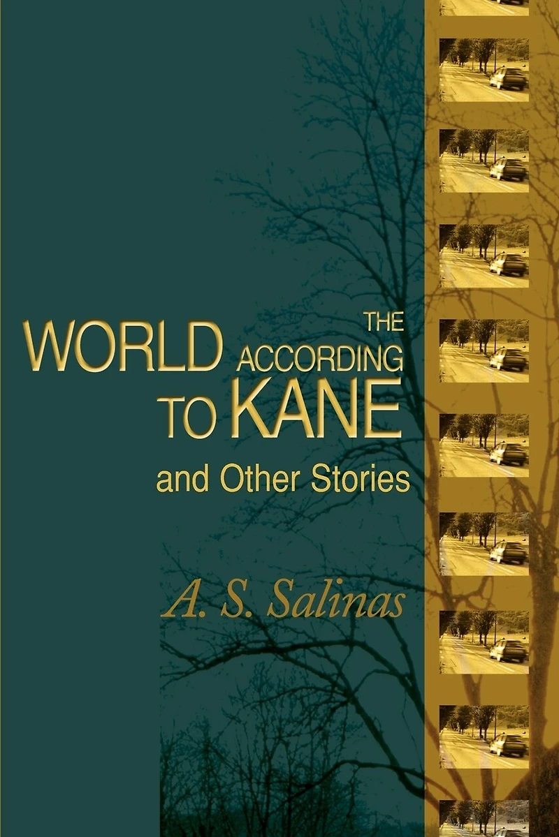 The World According to Kane: And Other Stories