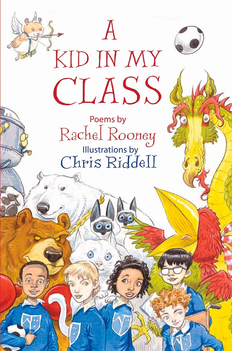 A Kid in My Class: Poems by