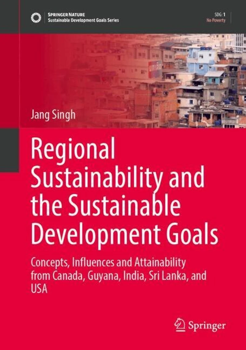 Sustainability and the Sustainable Development Goals Cultural Clusters: A Comparative Analysis of Concepts, Influences, Attainability