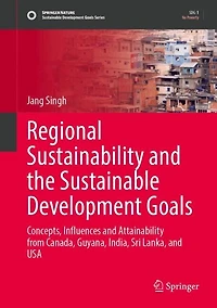 Sustainability and the Sustainable Development Goals Cultural Clusters: A Comparative Analysis of Concepts, Influences, Attainability