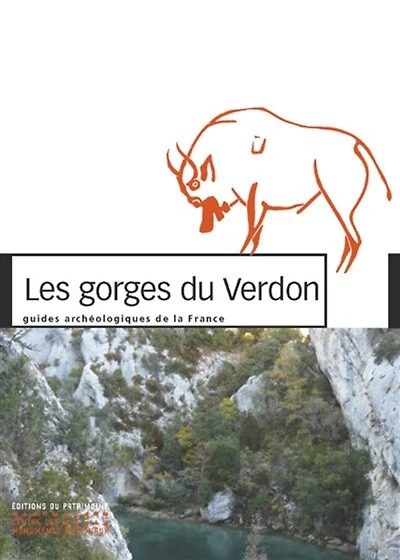 Les gorges du Verdon: un demi-siècle de fouilles en Provence
