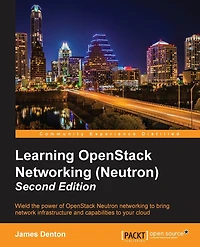 Learning OpenStack Networking (Neutron) - Second Edition