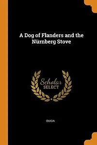 A Dog of Flanders and the Nürnberg Stove