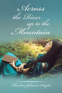 Across the River up to Mountain