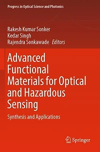 Advanced Functional Materials for Optical and Hazardous Sensing: Synthesis Applications