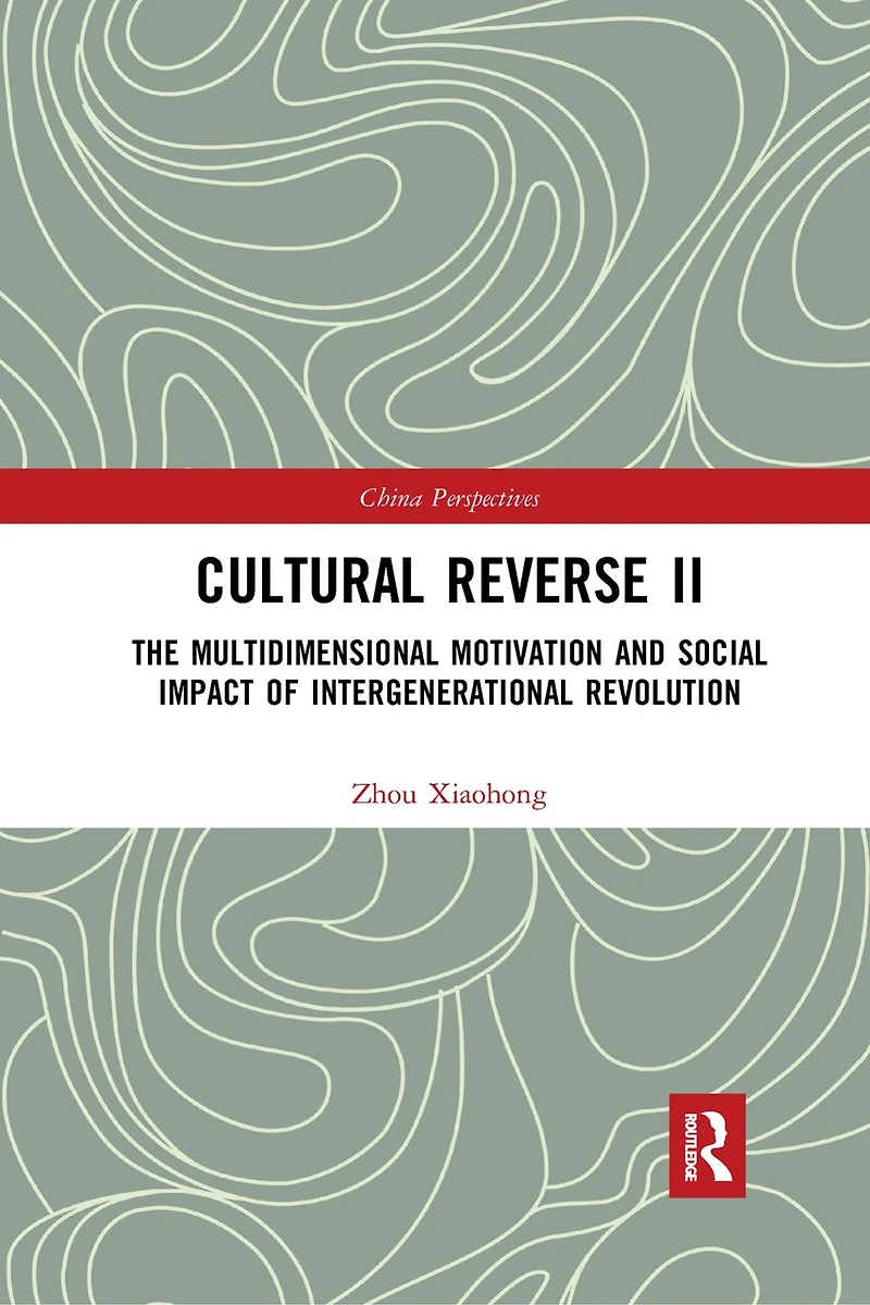 Cultural Reverse a: The Multidimensional Motivation and Social Impact of Intergenerational Revolution