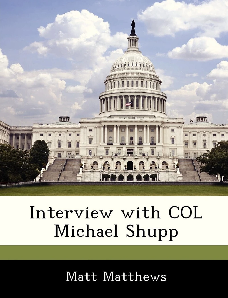 Interview With Col Michael Shupp