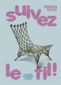 Suivez le fil: design & textile