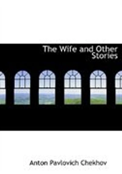The Wife and Other Stories