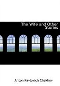 The Wife and Other Stories
