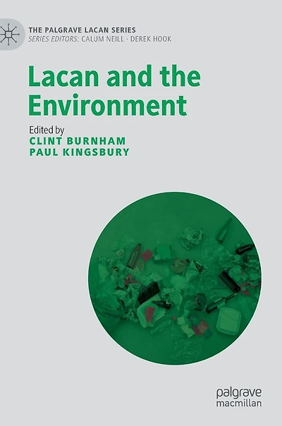 Lacan And The Environment