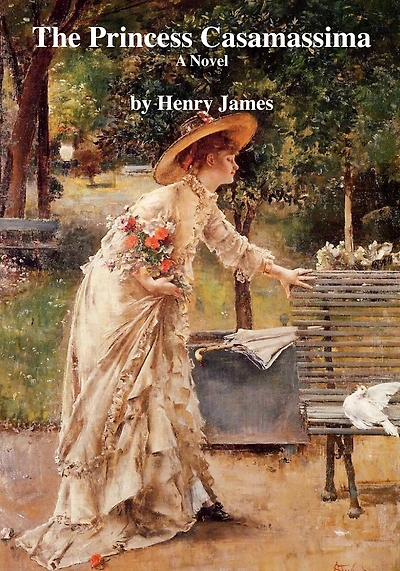 The Princess Casamassima A Novel
