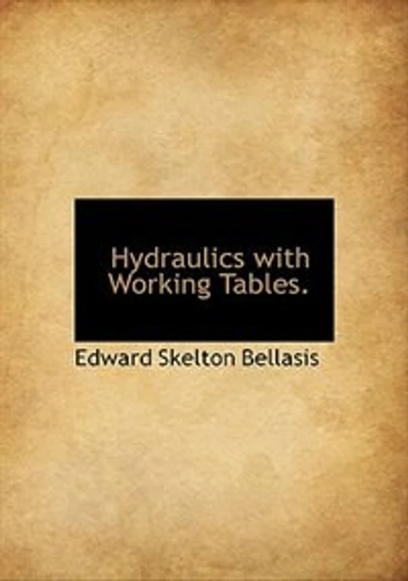 Hydraulics With Working Tables