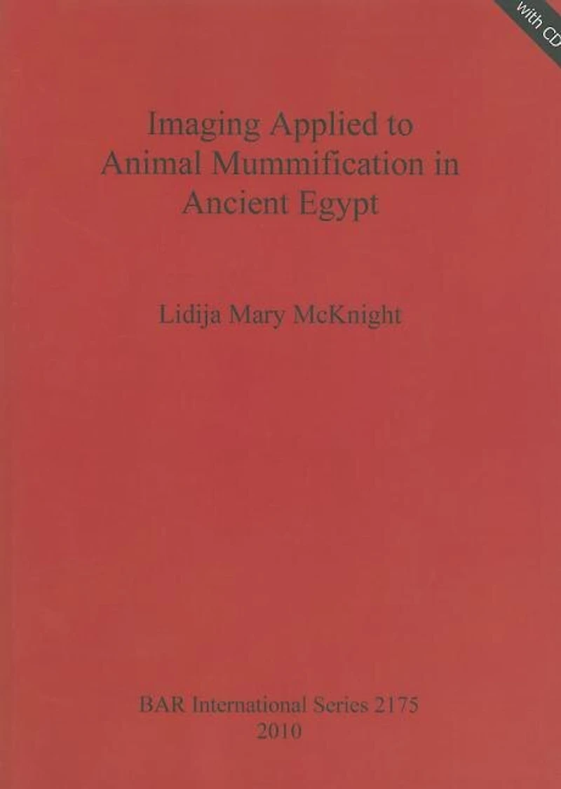 Imaging Applied to Animal Mummification in Ancient Egypt