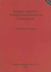Imaging Applied to Animal Mummification in Ancient Egypt