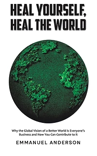 Heal Yourself, Heal the World