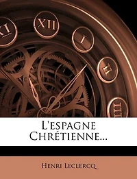 L'espagne Chrétienne